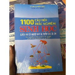 1100 Câu Hỏi Trắc Nghiệm Sinh Học Luyện Thi Tốt Nghiệp THPT Và Tuyển Sinh CĐ, ĐH - Phan Văn Nhân 2007 Tham khảo - luyện thi VAVO-AK2ST1 Rebooks.vn