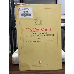 Hồ Chí Minh với văn nghệ sĩ – Văn nghệ sĩ với Hồ Chí Minh (Tập 3) – (NXB Lao Động)