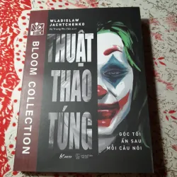 Sách tâm lý ứng xử- THUẬT THAO TÚNG. Tg. Nhà tâm lý Wladilaw & Jacihtchenko. Sách như mới