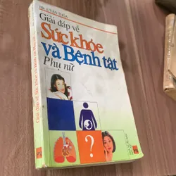 Giải đáp về sức khỏe và bệnh tật phụ nữ  622409