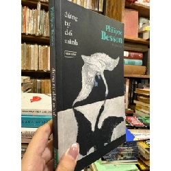Đừng  tự dối mình - Philippe Besson 132242