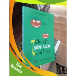 (TẶNG BOOKMARK) Chuyện tiếu lâm của lính - Phương Lan 2008 Truyện cười RBK-AK19