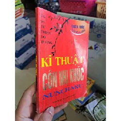 [Sách Cũ SCGR] Kĩ thuật côn nhị khúc (Nunchaku) - Từ Thiện Hồ Tường SỨC KHỎE - THỂ THAO HCM0910