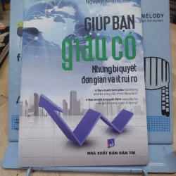 Sách: Giúp bạn giàu có - TG: Nguyễn Khánh Toàn (B1)