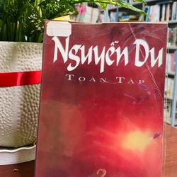 TOÀN TẬP NGUYỄN DU - NXB Văn Học 301755