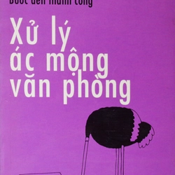 Xử lý ác mộng văn phòng