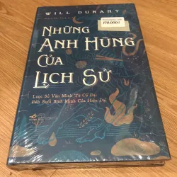 Những anh hùng của lịch sử - Will Durant 925985
