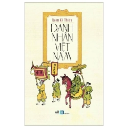 Danh Nhân Việt Nam - Doãn Kế Thiện (Mới 100%) Lịch sử, địa lí Việt Nam, Nhã Nam - SÁCH ĐẠI HỌC