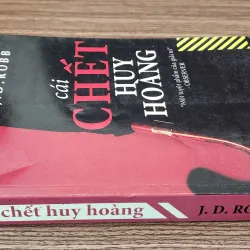 J.D.Robb - CÁI CHẾT HUY HOÀNG 1023837