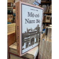 Mộ cổ Nam Bộ - Phạm Đức Mạnh