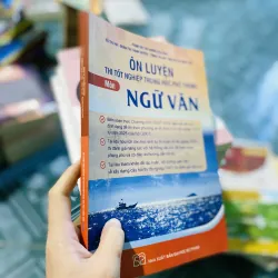 Ôn Luyện Thi Tốt Nghiệp Trung Học Phổ Thông Môn Ngữ Văn 752277