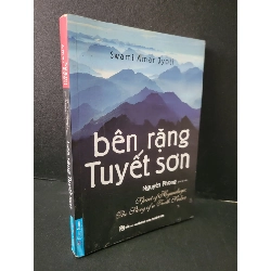 Bên rặng tuyết sơn mới 80% bẩn nhẹ, ố, tróc gáy 2020 Nguyên Phong HCM1604 TÂM LINH - TÔN GIÁO - THIỀN