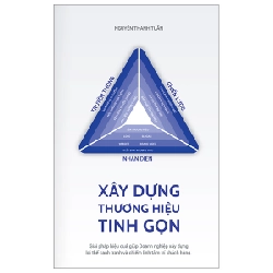 Xây Dựng Thương Hiệu Tinh Gọn - Nguyễn Thanh Tuấn