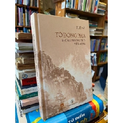 Tô Đông Pha những phương trời viễn mộng - Tuệ Sỹ 430115