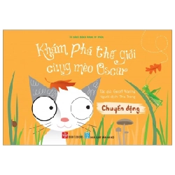 Khám Phá Thế Giới Cùng Mèo Oscar - Chuyển Động - Geoff Waring ASB.PO Oreka-Blogmeo120125