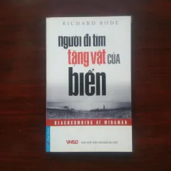 [Sách Sống Đẹp] Người Đi Tìm Tặng Vật Của Biển (Richard Bode)
