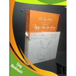 (TẶNG BOOKMARK) All in love Ngập tràn yêu thương 2017 - Cố Tây Tước (rách áo bìa) new 80% RBK.LN0807