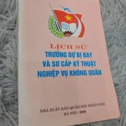 Lịch sử trường dự bị bay và sơ cấp kỹ thuật nghiệp vụ không quân 273455