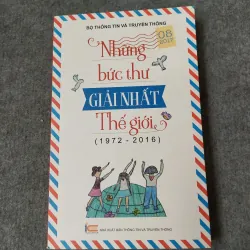 NHỮNG BỨC THƯ GIẢI NHẤT THẾ GIỚI (1972 - 2016)