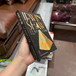 Ly Rượu Cấm – Irwin Shaw | Tiểu thuyết văn học nước ngoài đặc sắc (NXB Hội Nhà Văn) 977769