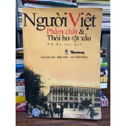 Người Việt – Phẩm chất & Thói hư tật xấu — (NXB Thanh niên) 577598