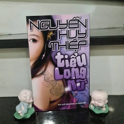 Sách Nguyễn Huy Thiệp - Tiểu Long Nữ