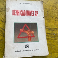 BỆNH CAO HUYẾT ÁP BÁC SĨ PETER SEMPLE