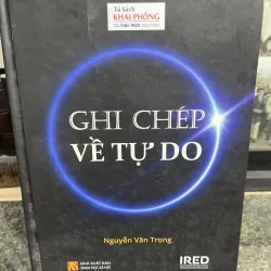 Ghi chép về tự do Nguyễn Văn Trọng bìa cứng