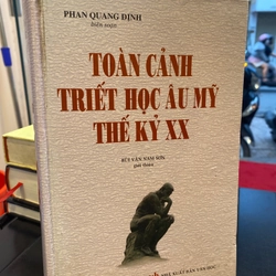 Toàn Cảnh Triết Học Âu Mỹ Thế Kỷ XX