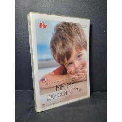 Mẹ Mỹ dạy con tự tin mới 80% bẩn nhẹ, ố, có chữ viết 2017 Cai Ning HCM2205 MẸ VÀ BÉ