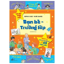 Tiểu học toàn diện - Bạn bè - Trường lớp - Sophie Giles, Kate Davies 2022 New 100% HCM.PO 29634