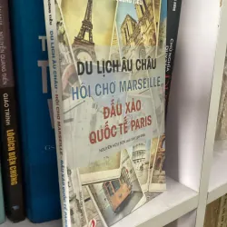 Du lịch châu âu hội chợ Marseille đấu xảo quốc tế Paris 993581