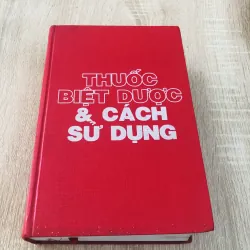 THUỐC BIỆT DƯỢC & CÁCH SỬ DỤNG (2)