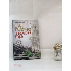 Cát Tường Trạch Địa - Trương Thuật Nhiệm