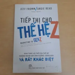 Tiếp thị cho thế hệ gen Z