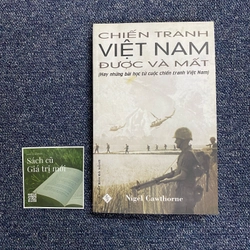 Chiến tranh Việt Nam được và mất 