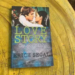 CHUYỆN TÌNH LOVE STORY full hai tập - ERICH SEGAL 747650