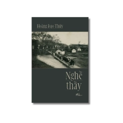 Nghề thầy - Hoàng Đạo Thúy