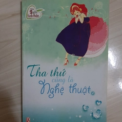 Tha thứ cũng là nghệ thuật