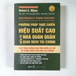 Phương pháp thực chiến hiệu suất cao đến từ nhà quán quân giao dịch tài chính (2022)