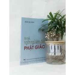 Tìm hiểu ngôn ngữ kinh điển Phật giáo - Thích Tâm Thiện
