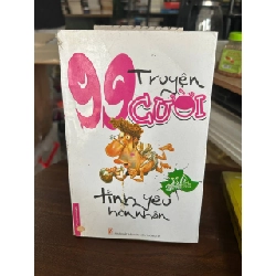 99 Truyện Cười Tình Yêu Hôn Nhân - Không rõ