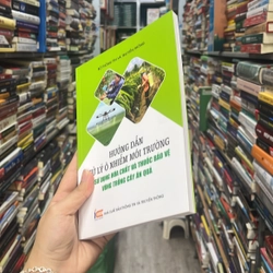 Hướng dẫn xử lý ô nhiễm môi trường do sử dụng hoá chất và thuốc bảo vệ vùng.. 553073