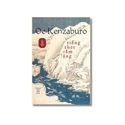 Tiếng thét câm lặng - Oe Kenzaburo