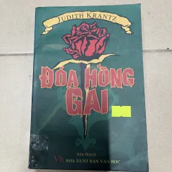 Đóa hồng gai - Judith Krantz (c47)