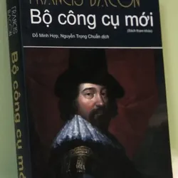 Bộ Công Cụ Mới - Francis Bacon