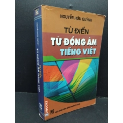 Từ điển từ đồng âm tiếng Việt mới 80% ố có viết tên trang đầu tróc gáy nhẹ 2013 HCM1410 Nguyễn Hữu Quỳnh GIÁO TRÌNH, CHUYÊN MÔN