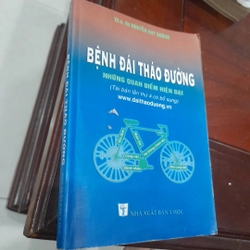 BỆNH ĐÁI THÁO ĐƯỜNG, những quan điểm hiện đại 278857