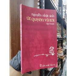 Út Quyên và Tôi - Nguyễn Nhật Ánh