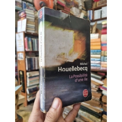 La Possibilité d'une île - Michel Houellebecq